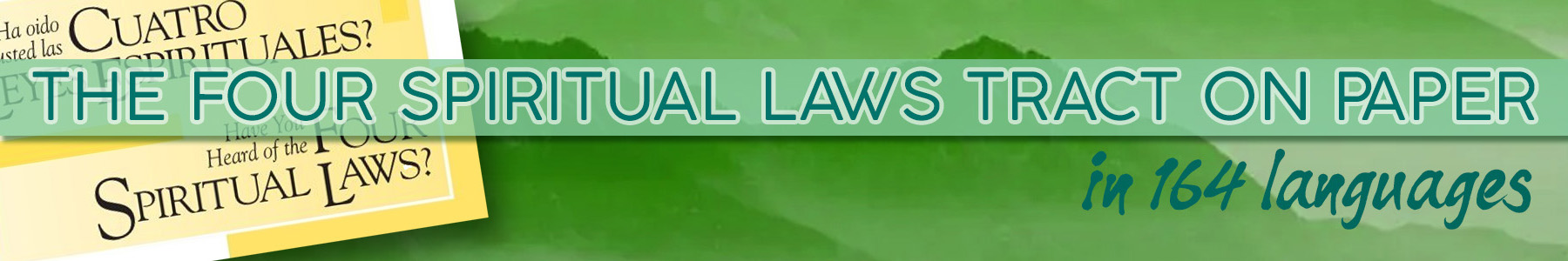 Four Spiritual Laws Tract on Paper in 164 Languages